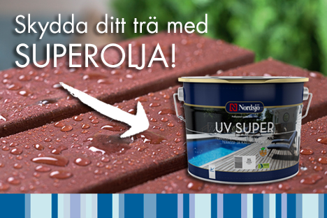 Skydda trä med superolja!
